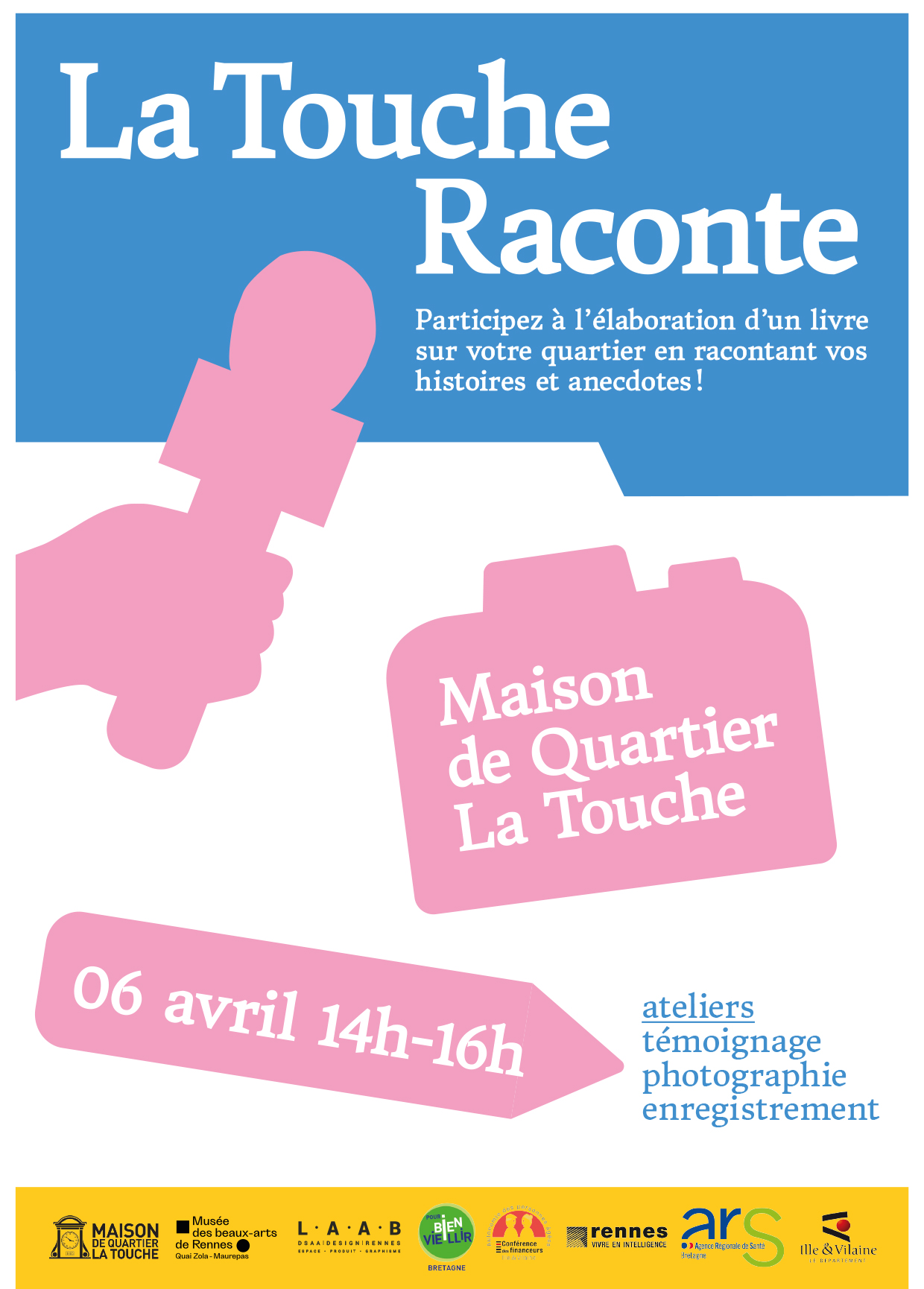 Jeudi 6 avril – La Touche Raconte