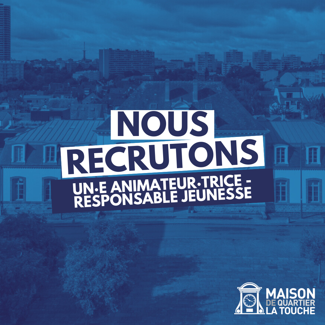 On recrute un·e animateur·trice – responsable jeunesse !